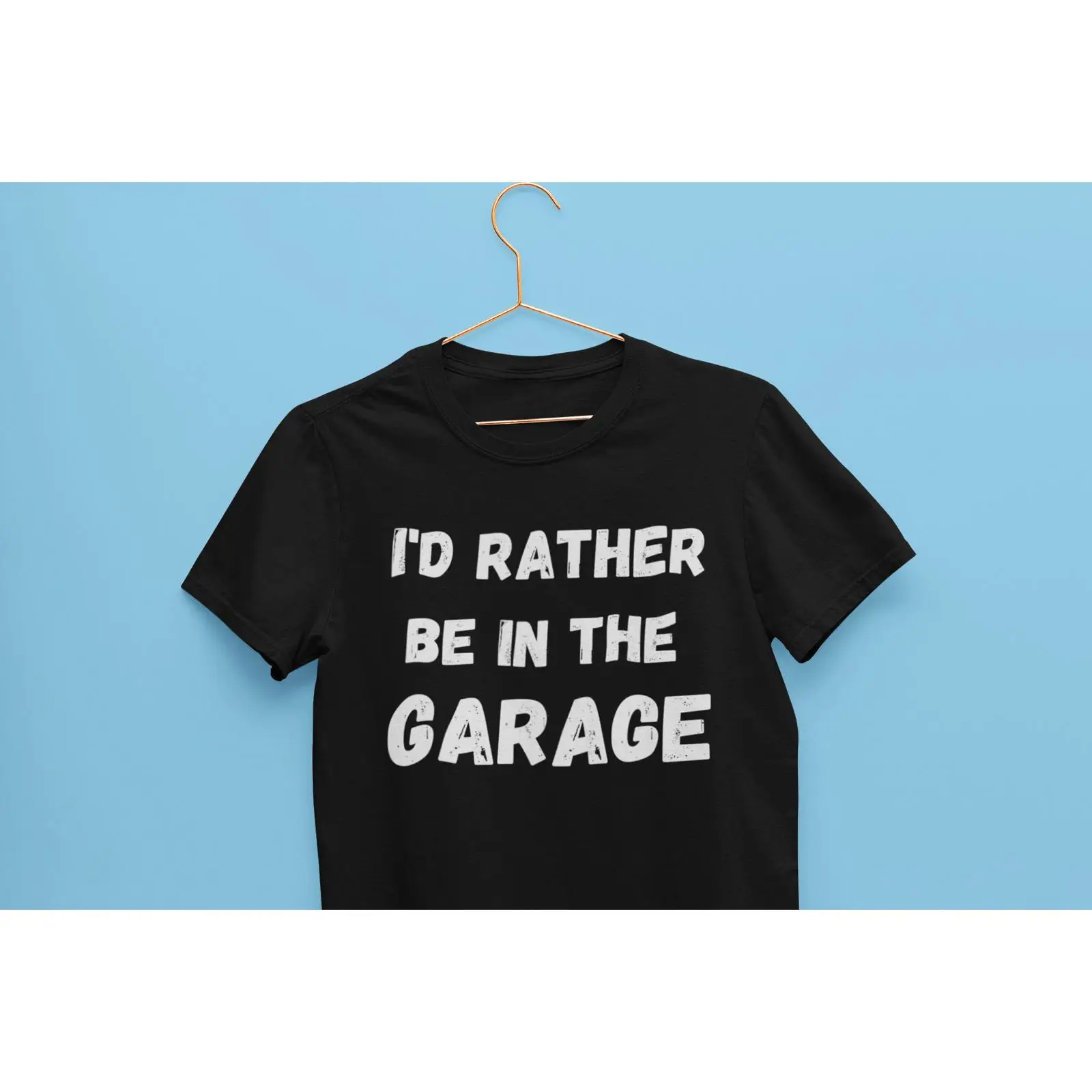 Men'S Fashion Garage - Camiseta 'Eu Preferiria Estar Na Garagem'